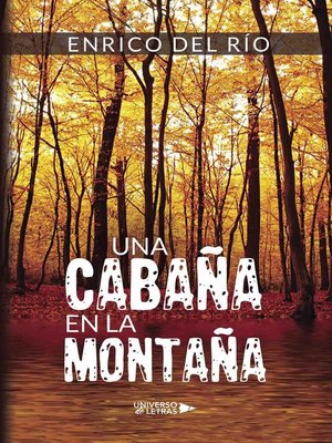 cover image of Una cabaña en la montaña